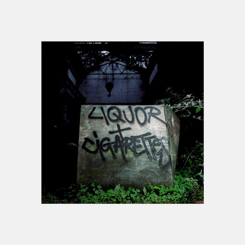 Liquor & Cigarettes封面