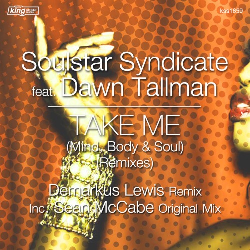 Take Me (Mind, Body & Soul) (Remixes)封面