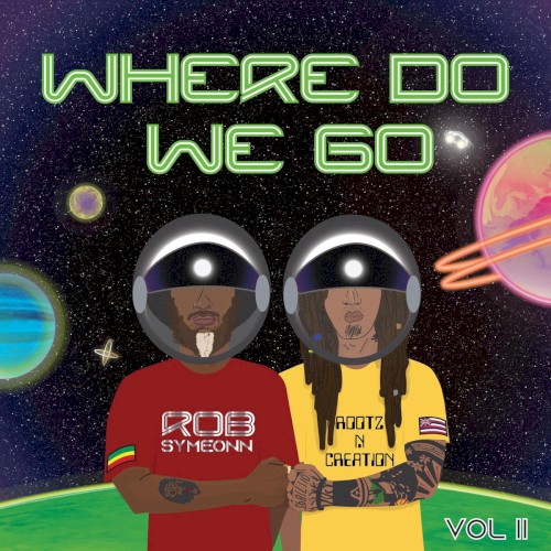 Where Do We Go, Vol. II封面
