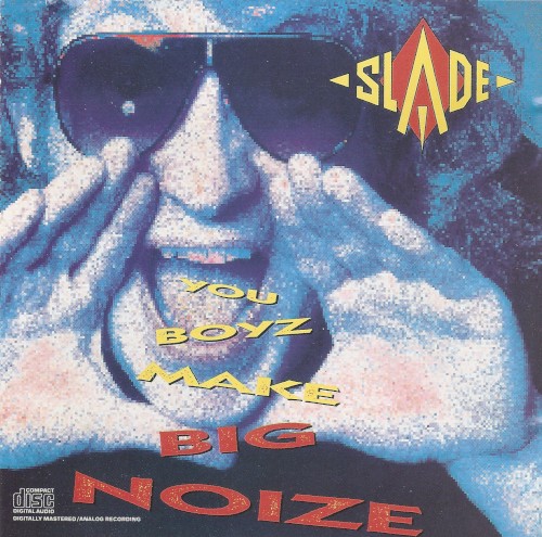 You Boyz Make Big Noize封面