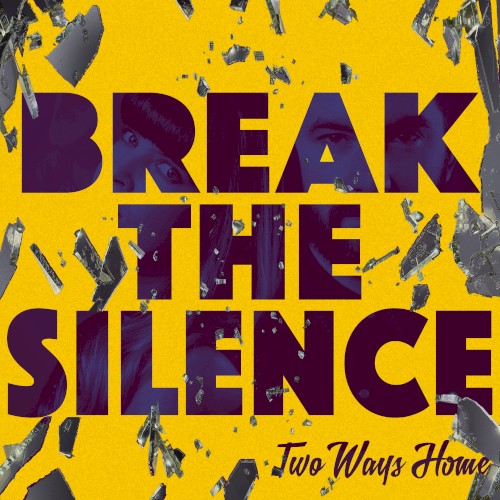 Break The Silence封面