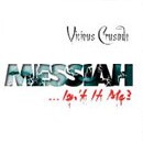 Messiah... Isn't It Me? / Faces of Vice封面