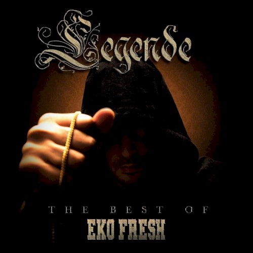 Legende: The Best of Eko Fresh封面