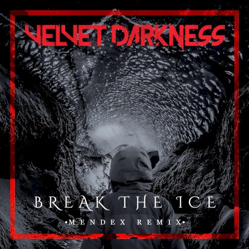 Break The Ice (Mendex Remix)封面