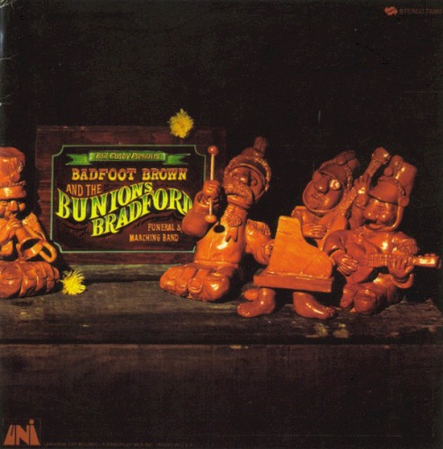 Bill Cosby Presents Badfoot Brown & the Bunions Bradford Funeral & Marching Band封面