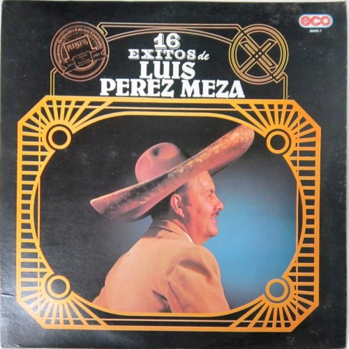16 éxitos de Luis Pérez Meza封面