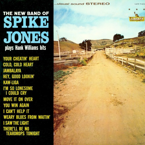 The New Band of Spike Jones Plays Hank Williams Hits封面