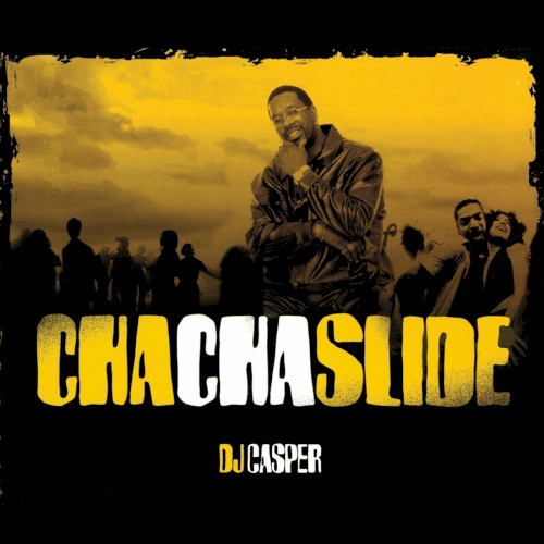 Cha Cha Slide封面