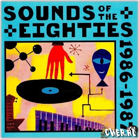 Sounds of the Eighties: The Rolling Stone Collection 1986–1987封面
