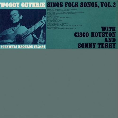 Woody Guthrie Sings Folk Songs, Vol. 2封面