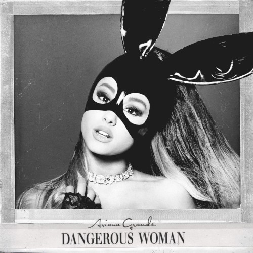 Dangerous Woman封面