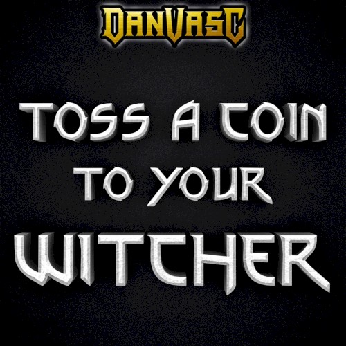 Toss a Coin to Your Witcher (metal version)封面