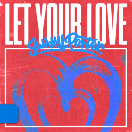 Let Your Love封面