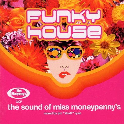 Funky House: The Sound of Miss Moneypenny’s封面