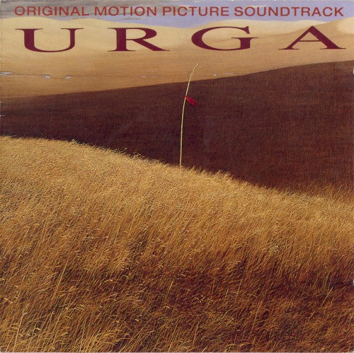 Urga: Original Motion Picture Soundtrack封面