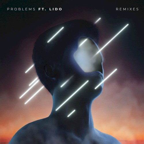 Problems (Remixes)封面