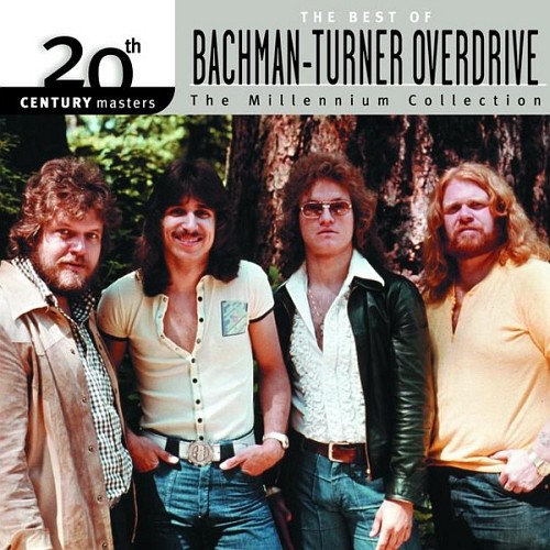 20th Century Masters: The Millennium Collection: The Best of Bachman-Turner Overdrive封面