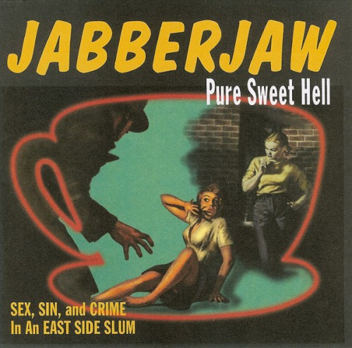 Jabberjaw, Volume 2: Pure Sweet Hell封面