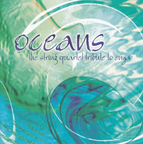 Oceans: The String Quartet Tribute to Enya封面