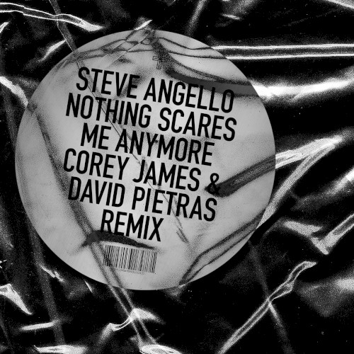 Nothing Scares Me Anymore (Corey James & David Pietras remix)封面