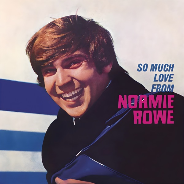 So Much Love From Normie Rowe封面