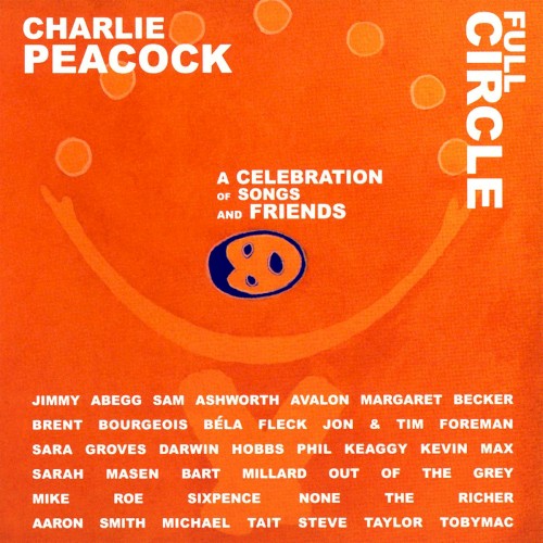 Full Circle: A Celebration of Songs and Friends封面