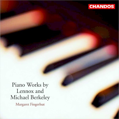 Piano Works By Lennox And Michael Berkeley封面