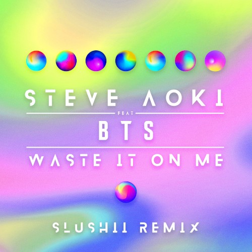 Waste It on Me (Slushii remix)封面