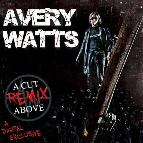 A Cut Above (Remix)封面