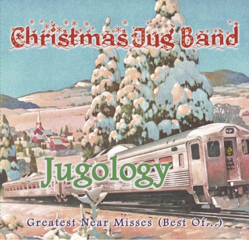 Jugology - Greatest Near Misses (Best Of...)封面