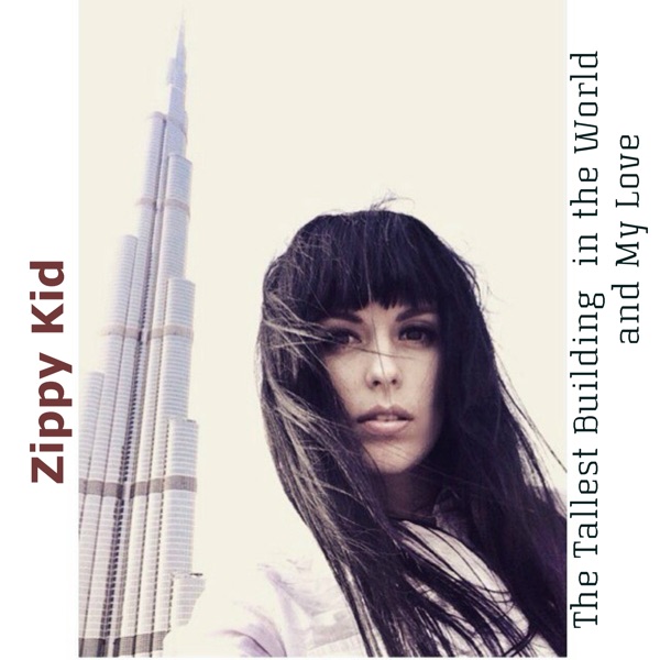 The Tallest Building in the World and My Love封面