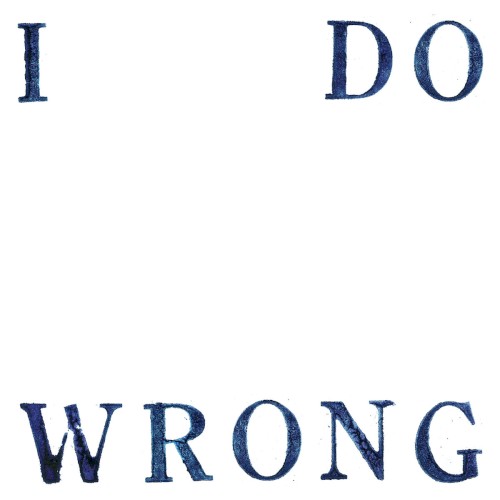 I Do Wrong封面