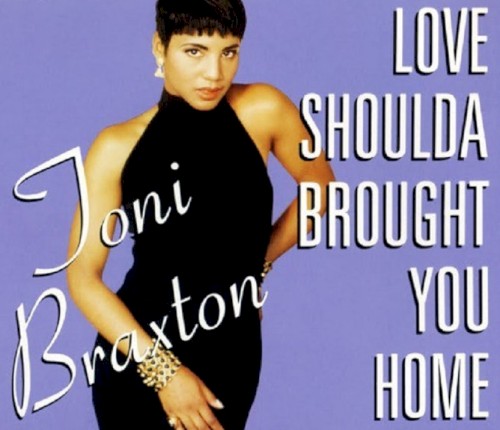 Love Shoulda Brought You Home封面