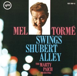 Mel Tormé Swings Shubert Alley封面