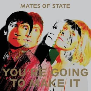 You’re Going to Make It封面