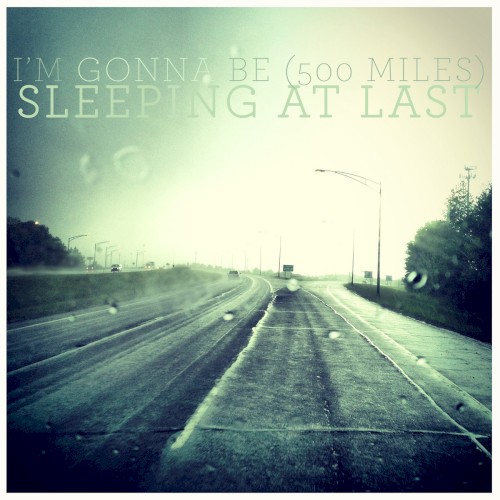 I'm Gonna Be (500 Miles)封面