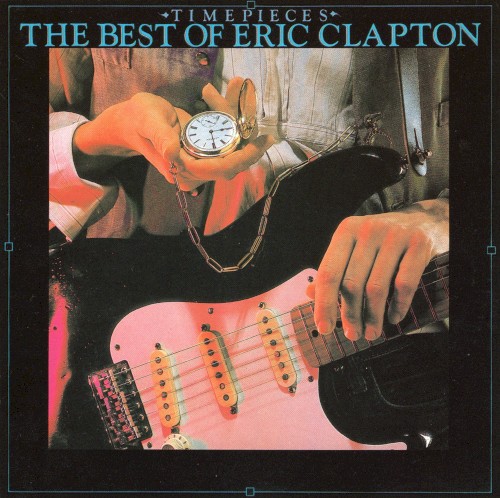 Time Pieces: The Best of Eric Clapton封面