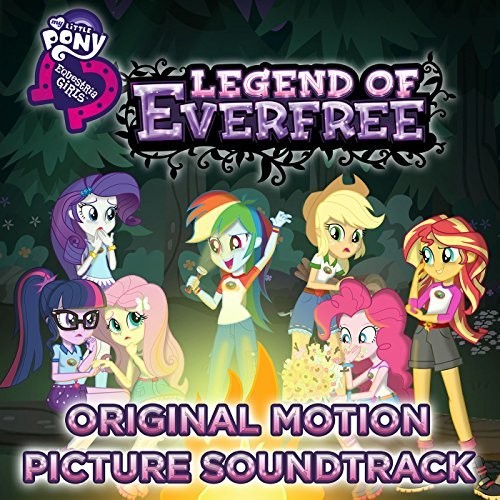 Legend of Everfree: Original Motion Picture Soundtrack封面