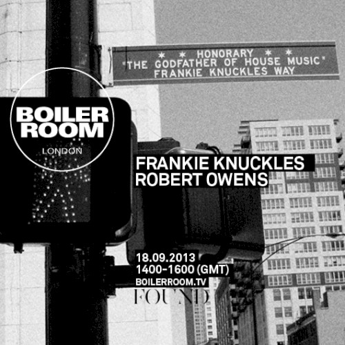 Boiler Room: Frankie Knuckles in London, Sep 18, 2013封面