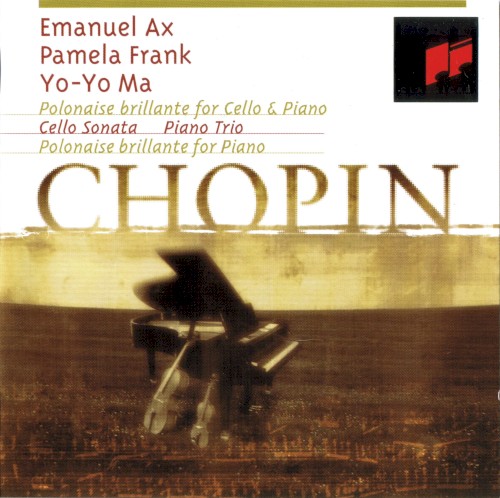 Polonaise Brillante For Cello & Piano / Cello Sonata / Piano Trio / Polonaise Brillante For Piano封面