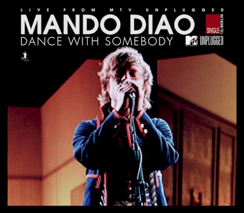 Dance With Somebody (MTV unplugged)封面