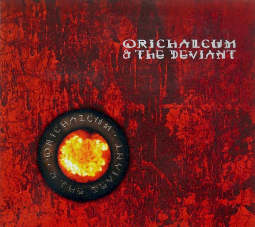Orichalcum & The Deviant封面