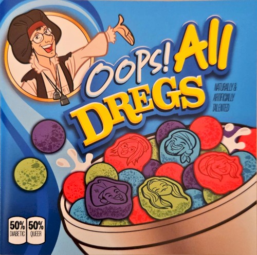 Oops! All Dregs封面