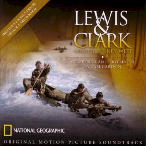 Lewis & Clark: Great Journey West封面