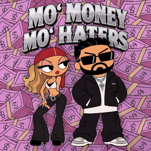 MO' MONEY MO' HATERS封面