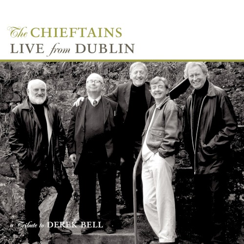 Live From Dublin: A Tribute to Derek Bell封面