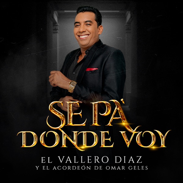 Sé pa’ dónde voy封面