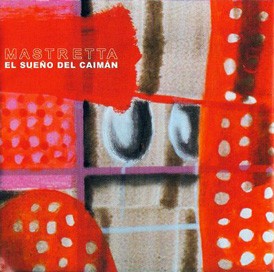 El Sueño Del Caimán封面