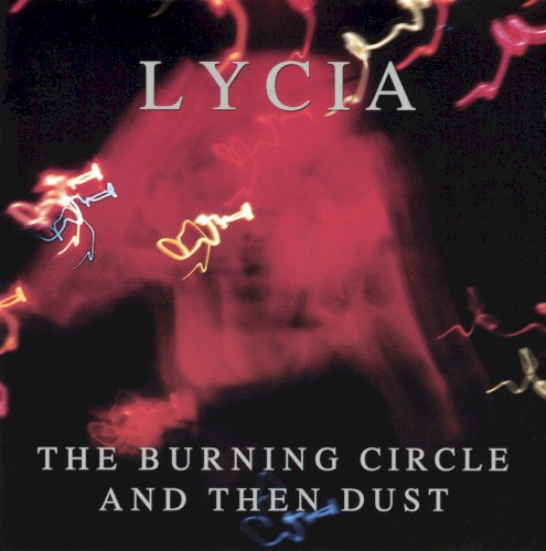 The Burning Circle and Then Dust封面