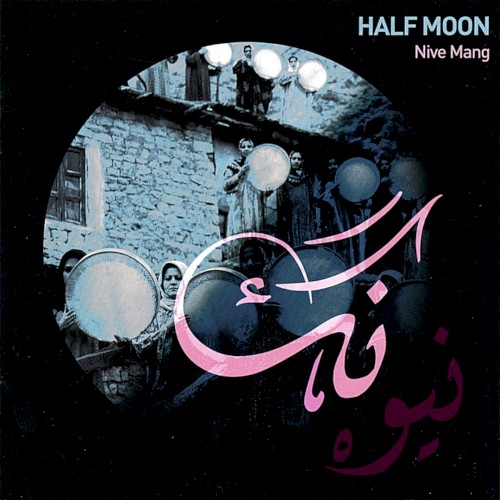 Half Moon (Nive Mang)封面